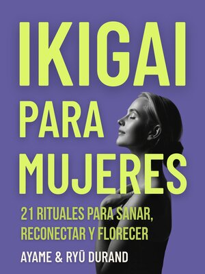 cover image of Ikigai para Mujeres